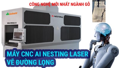 may-cnc-ai-nesting-laser-woodmaster-buoc-dot-pha-cong-nghe-nganh-go-viet-nam-2025