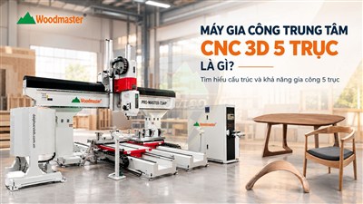may-gia-cong-trung-tam-cnc-3d-5-truc-la-gi